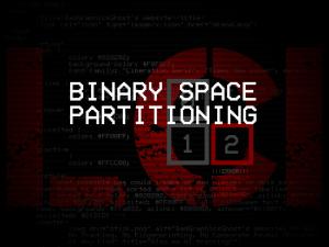 Binary Space Partitioning