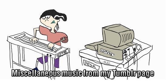 Miscellaneous MIDIs from my Tumblr page