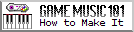 Game Music 101