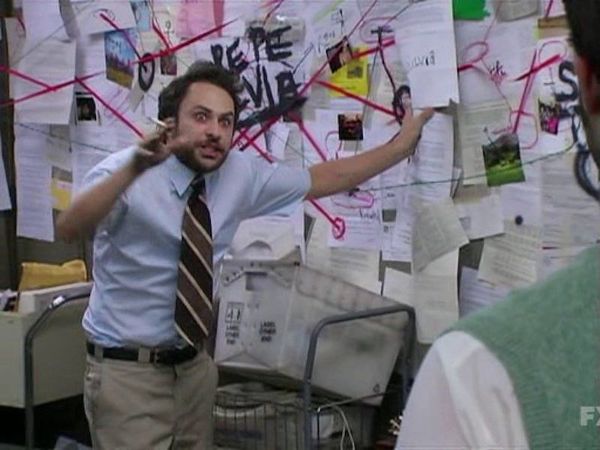 Pepe Silvia, this name keeps comin' up, every single day-- Pepe Silvia, Pepe Silvia... Charlie Kelly demonstrating a conspiracy theory at an overcrowded bulletin board in It's Always Sunny in Philadelphia.
