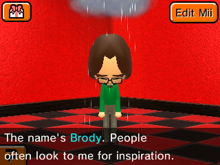 Being dependable is weighing a little heavily on Brody.