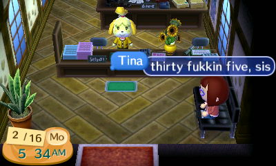 Thirty fuckin' five, sis.