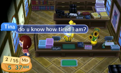 Do you know how tired I am?